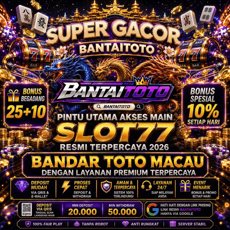 Bantaitoto ✦ Platform Bandar Toto Macau Dengan Design Premium